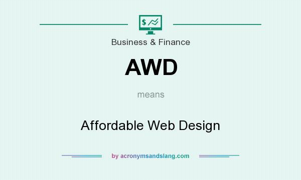 What does AWD mean? It stands for Affordable Web Design