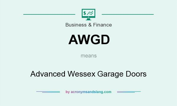 What does AWGD mean? It stands for Advanced Wessex Garage Doors
