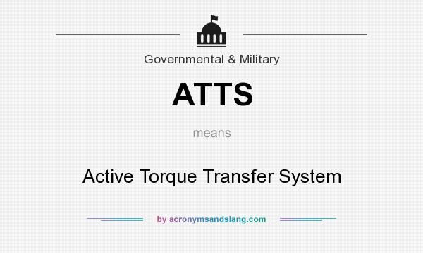 What does ATTS mean? It stands for Active Torque Transfer System