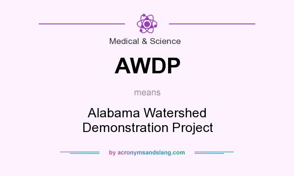 What does AWDP mean? It stands for Alabama Watershed Demonstration Project