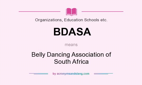 What does BDASA mean? It stands for Belly Dancing Association of South Africa