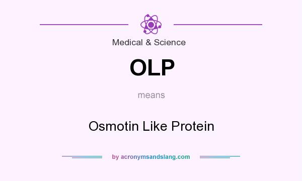 What does OLP mean? It stands for Osmotin Like Protein