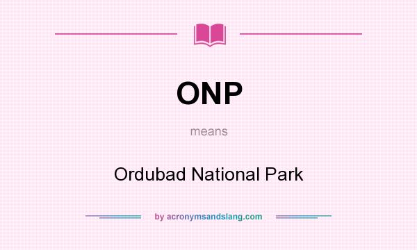 What does ONP mean? It stands for Ordubad National Park