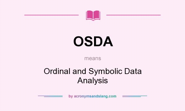 What does OSDA mean? It stands for Ordinal and Symbolic Data Analysis