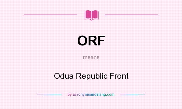 What does ORF mean? It stands for Odua Republic Front