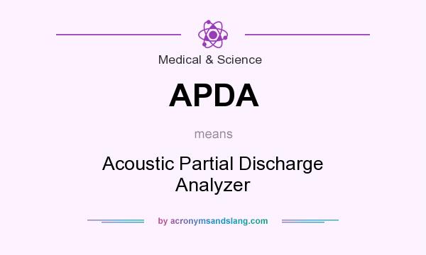 What does APDA mean? It stands for Acoustic Partial Discharge Analyzer