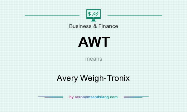 What does AWT mean? It stands for Avery Weigh-Tronix