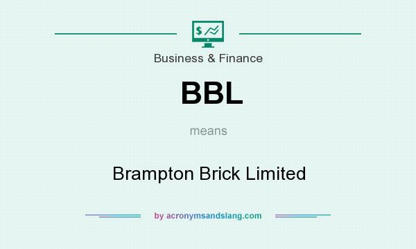 What does BBL mean? It stands for Brampton Brick Limited