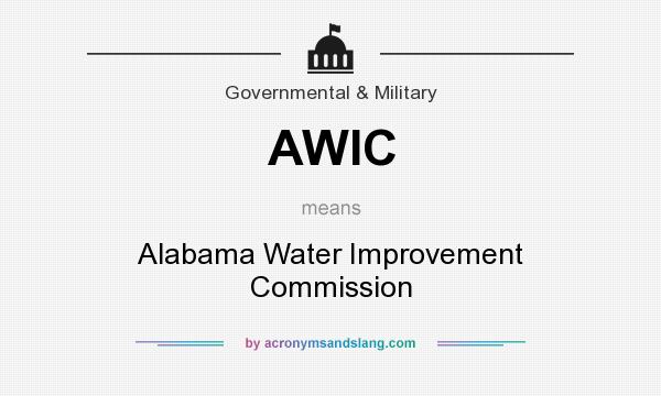 What does AWIC mean? It stands for Alabama Water Improvement Commission