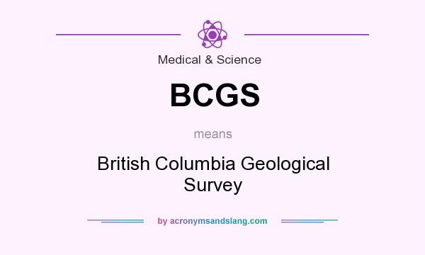 What does BCGS mean? It stands for British Columbia Geological Survey