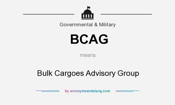What does BCAG mean? It stands for Bulk Cargoes Advisory Group
