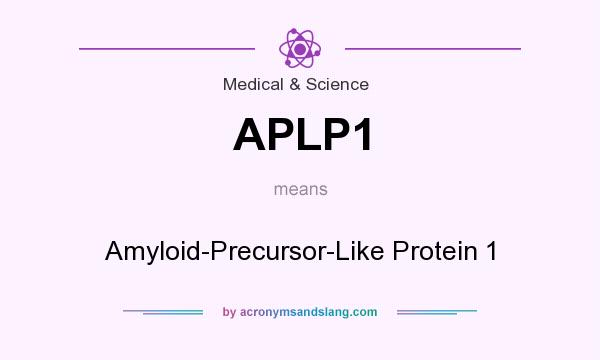 What does APLP1 mean? It stands for Amyloid-Precursor-Like Protein 1