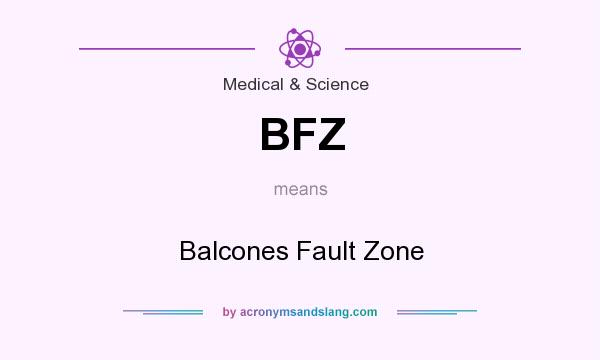 What does BFZ mean? It stands for Balcones Fault Zone