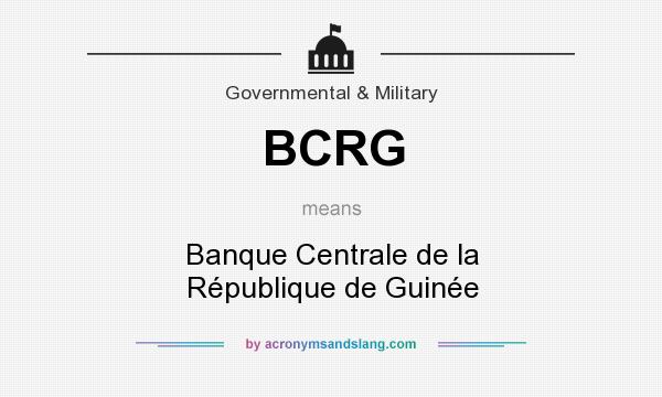 What does BCRG mean? It stands for Banque Centrale de la République de Guinée