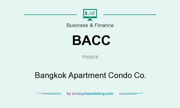 What does BACC mean? It stands for Bangkok Apartment Condo Co.