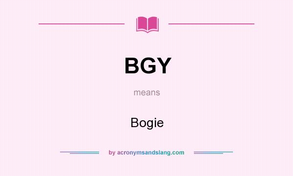 What does BGY mean? It stands for Bogie