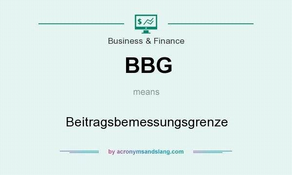 What does BBG mean? It stands for Beitragsbemessungsgrenze