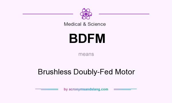 What does BDFM mean? It stands for Brushless Doubly-Fed Motor