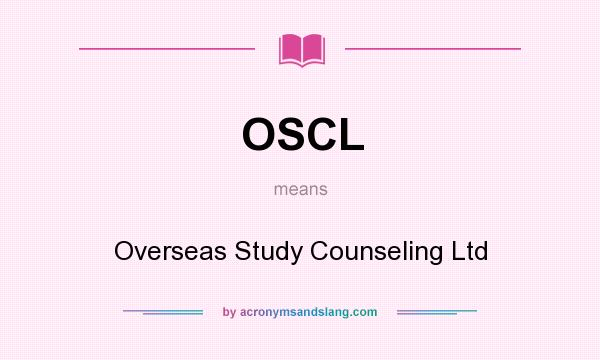 What does OSCL mean? It stands for Overseas Study Counseling Ltd