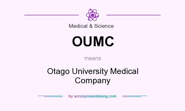 What does OUMC mean? It stands for Otago University Medical Company