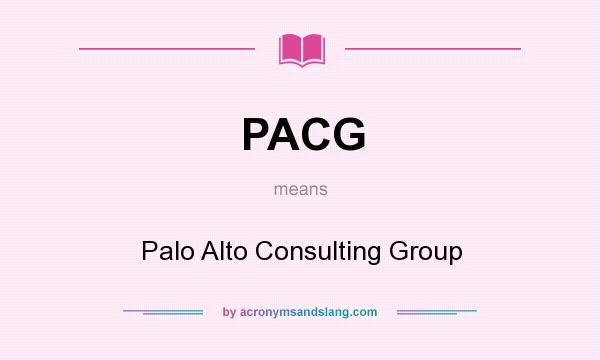 What does PACG mean? It stands for Palo Alto Consulting Group