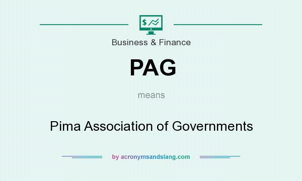 What does PAG mean? It stands for Pima Association of Governments