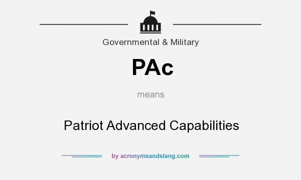What does PAc mean? It stands for Patriot Advanced Capabilities