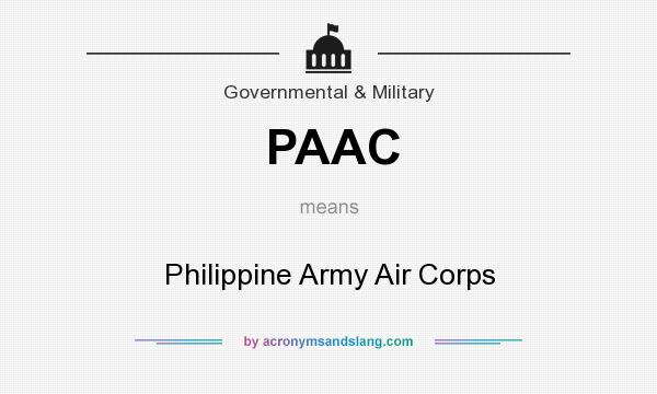 What does PAAC mean? It stands for Philippine Army Air Corps
