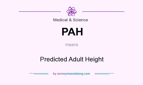 What does PAH mean? It stands for Predicted Adult Height