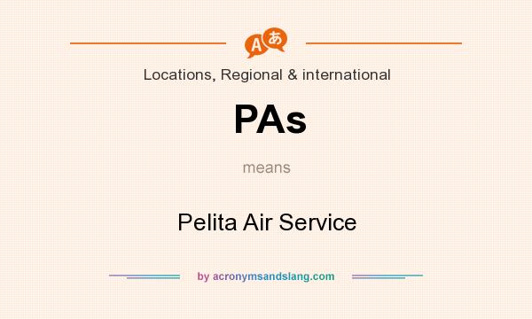 What does PAs mean? It stands for Pelita Air Service