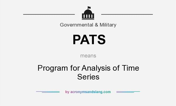 What does PATS mean? It stands for Program for Analysis of Time Series