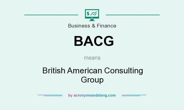 What does BACG mean? It stands for British American Consulting Group