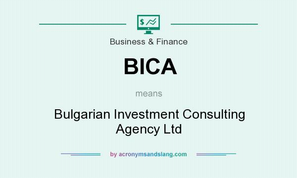 What does BICA mean? It stands for Bulgarian Investment Consulting Agency Ltd