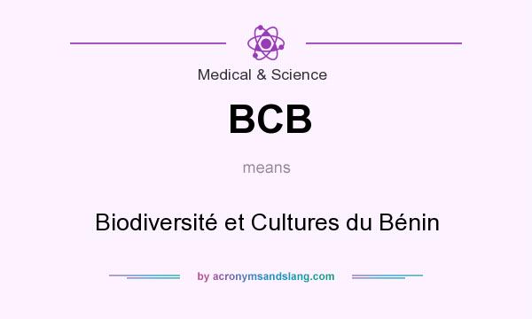 What does BCB mean? It stands for Biodiversité et Cultures du Bénin