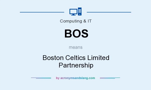 What does BOS mean? It stands for Boston Celtics Limited Partnership