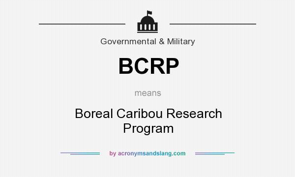 What does BCRP mean? It stands for Boreal Caribou Research Program