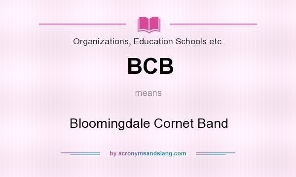 What does BCB mean? It stands for Bloomingdale Cornet Band