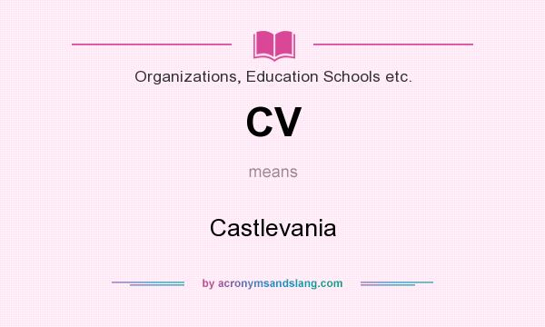 What does CV mean? It stands for Castlevania