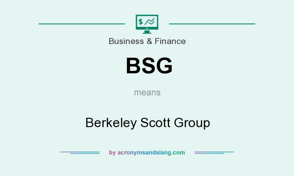 What does BSG mean? It stands for Berkeley Scott Group