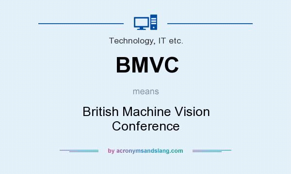 What does BMVC mean? It stands for British Machine Vision Conference