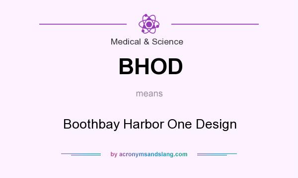 What does BHOD mean? It stands for Boothbay Harbor One Design