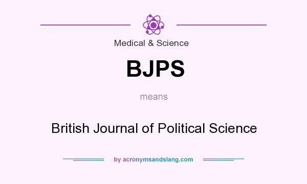 What does BJPS mean? It stands for British Journal of Political Science