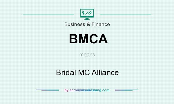 What does BMCA mean? It stands for Bridal MC Alliance