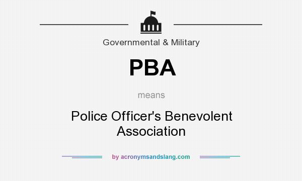 What does PBA mean? It stands for Police Officer`s Benevolent Association