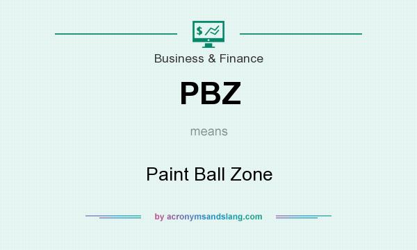 What does PBZ mean? It stands for Paint Ball Zone