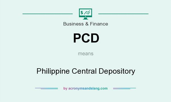 What does PCD mean? It stands for Philippine Central Depository