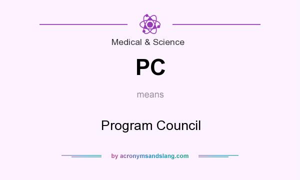 What does PC mean? It stands for Program Council