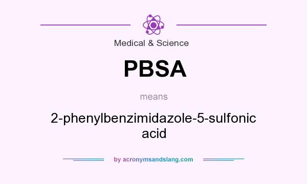 What does PBSA mean? It stands for 2-phenylbenzimidazole-5-sulfonic acid
