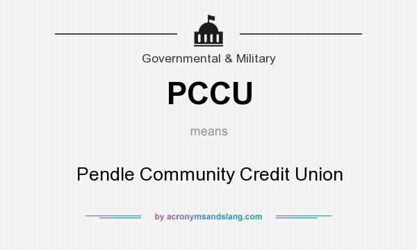 What does PCCU mean? It stands for Pendle Community Credit Union