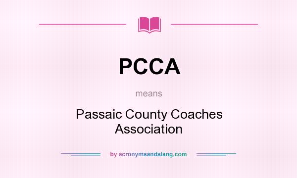 What does PCCA mean? It stands for Passaic County Coaches Association